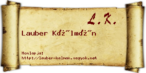 Lauber Kálmán névjegykártya